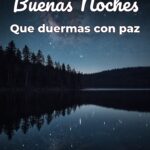 buenas noches que duermas con paz