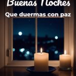 buenas noches que duermas con paz