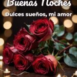 buenas noches dulces sueños, mi amor