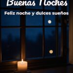 buenas noches feliz noche y dulces sueños