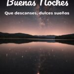 buenas noches que descanses, dulces sueños