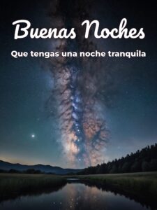Buenas noches buenas noches para WhatsApp