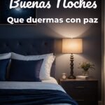 buenas noches que duermas con paz
