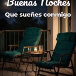 buenas noches que sueñes conmigo