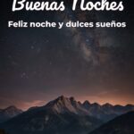 buenas noches feliz noche y dulces sueños