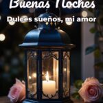 buenas noches dulces sueños, mi amor