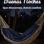 buenas noches que descanses, dulces sueños