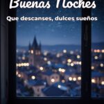 buenas noches que descanses, dulces sueños