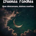 buenas noches que descanses, dulces sueños