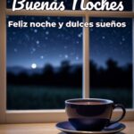 buenas noches feliz noche y dulces sueños