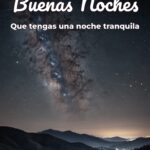 buenas noches que tengas una noche tranquila
