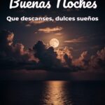 buenas noches que descanses, dulces sueños