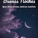 buenas noches que descanses, dulces sueños