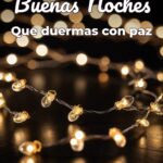 buenas noches que duermas con paz