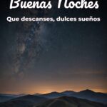 buenas noches que descanses, dulces sueños