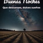 buenas noches que descanses, dulces sueños