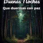 buenas noches que duermas con paz