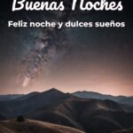 buenas noches feliz noche y dulces sueños