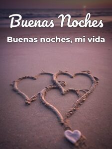 Buenas noches mi amor frases cortas para celular