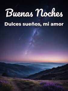 Buenas noches mi amor frases para celular