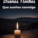 buenas noches que sueñes conmigo