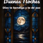 buenas noches dios te bendiga y te dé paz