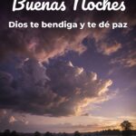 buenas noches dios te bendiga y te dé paz