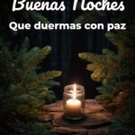 buenas noches que duermas con paz