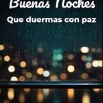 buenas noches que duermas con paz