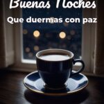 buenas noches que duermas con paz