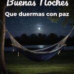 buenas noches que duermas con paz