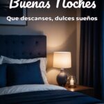 buenas noches que descanses, dulces sueños