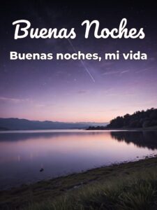 Buenas noches para mi novia