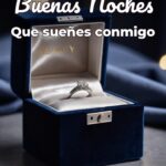 buenas noches que sueñes conmigo