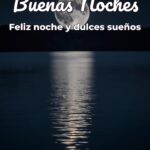 buenas noches feliz noche y dulces sueños