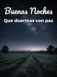 Buenas noches preciosa