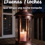 buenas noches que tengas una noche tranquila
