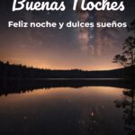 buenas noches feliz noche y dulces sueños
