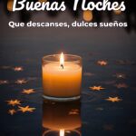 buenas noches que descanses, dulces sueños