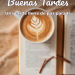 buenas tardes una tarde llena de paz para ti