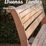 buenas tardes una tarde llena de paz para ti