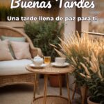 buenas tardes una tarde llena de paz para ti