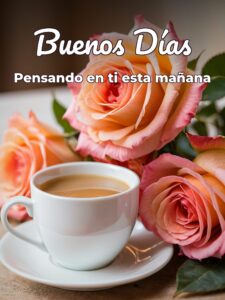 Buenos días a mi novia