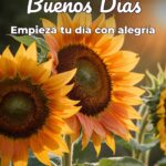 buenos días empieza tu día con alegría