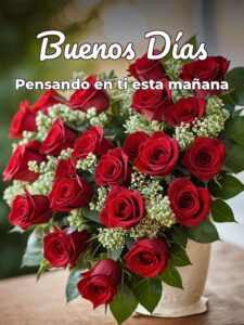 Buenos días a tu novia para mi amor