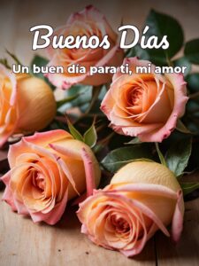 Buenos días amor imágenes lindas para celular