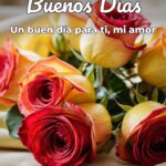 buenos días un buen día para ti, mi amor