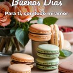 buenos días para ti, con todo mi amor