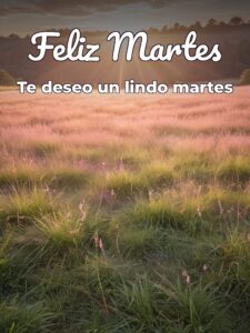 Buenos días bendecido martes para WhatsApp gratis
