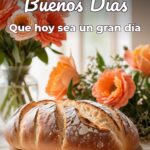 buenos días que hoy sea un gran día